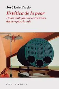 Estética de lo Peor