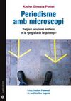 PERIODISME AMB MICROSCOPI