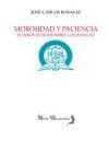 MOROSIDAD Y PACIENCIA Y OTROS ESCRITOS SOBRE LUIS