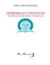 MOROSIDAD Y PACIENCIA Y OTROS ESCRITOS SOBRE LUIS