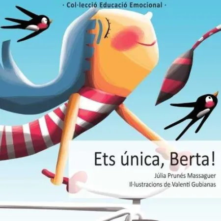 Ets Única, Berta!