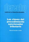 LAS CLAVES DEL PROCEDIMIENTO SANCIONADOR TRIBUTARIO