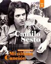 CAMILO SESTO. MI ÚLTIMA CANCIÓN VOL. I