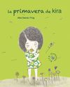 LA PRIMAVERA DE LA KIRA