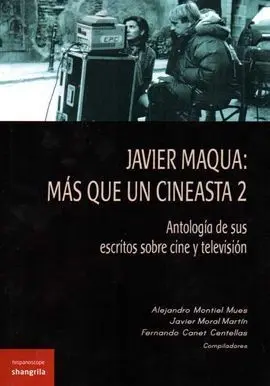 Javier Maqua: Más que un Cineasta 2