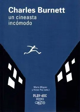 Charles Burnett, un Cineasta Incómodo