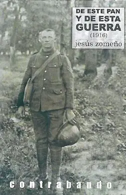 De este Pan y de esta Guerra (1916)