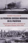 LA PRIMERA GUERRA MUNDIAL EN EL PACIFICO