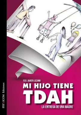 Mi Hijo Tiene Tdah