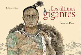 Los Últimos Gigantes