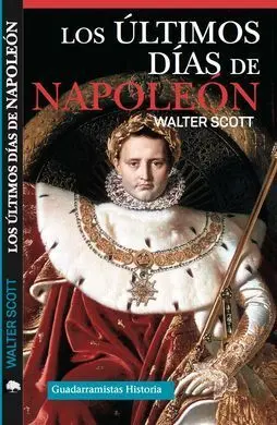 Los Últimos Días de Napoleón