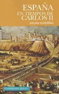 España en Tiempos de Carlos Ii