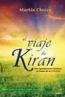 El Viaje de Kiran (2ª Ed. )
