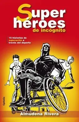 Superheroes de Incognito