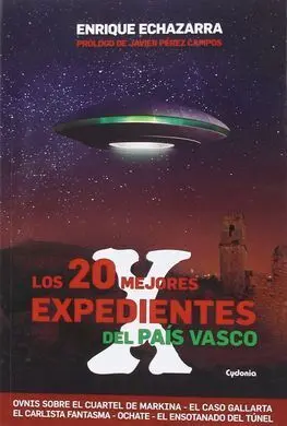 Los 20 Mejores Expedientes X del Pais Vasco