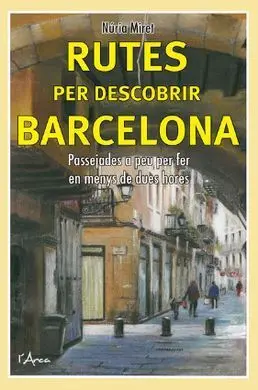 Rutes Per Descobrir Barcelona