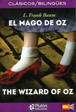 El Mago de Oz. The Wizard Of Oz