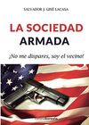 LA SOCIEDAD ARMADA