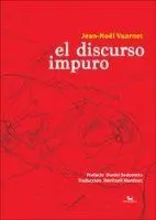 El Discurso Impuro