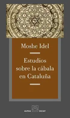 Estudios Sobre la Cabala en Cataluña