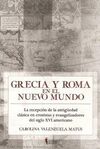 GRECIA Y ROMA EN EL NUEVO MUNDO