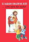 EL SAGRADO CORAZÓN DE JESÚS... CON OJOS DE NIÑO