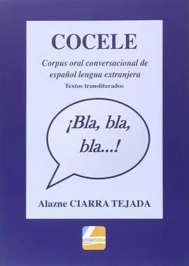 Cocele. Corpus Oral Conversacional de Español Lengua Extranjera