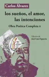 Los Sueños, el Amor, las Intenciones