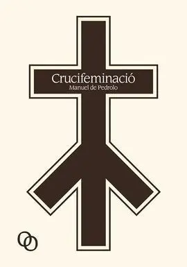 Crucifeminacio