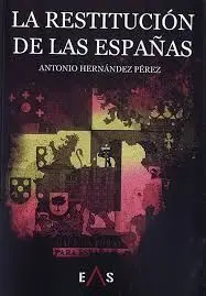 La Restitución de las Españas