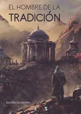 El Hombre de la Tradición