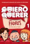 QUIERO QUERER 1 PARA PADRES
