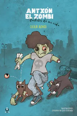 Antxon el Zombi/Cachitos de mi Vida