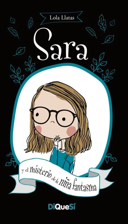 Sara y el Misterio de la Niña Fantasma 01