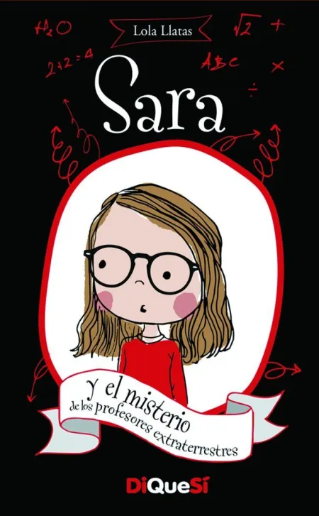 Sara y el Misterio de los Profesores Extraterrestres