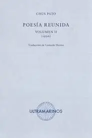 Poesía Reunida. Vol. Ii