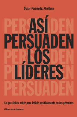 Asi Persuaden los Lideres