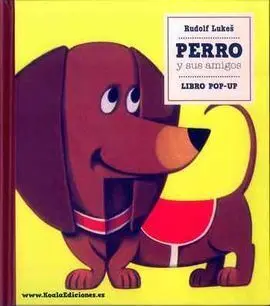 Perro y Sus Amigos