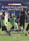 EL ARTE DE PLANIFICAR EN FÚTBOL