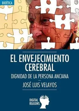 El Envejecimiento Cerebral