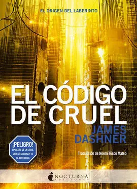 El Corredor del Laberinto. 6: el Código de Cruel