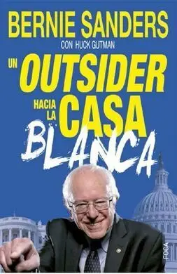 Outsider Hacia la Casa Blanca