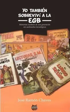 Yo También Sobreviví a la Egb