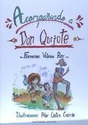 Acompañando a Don Quijote