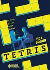 TETRIS. EL JUEGO DEL QUE TODOS HABLAN