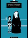 BIBLIOTECA STUDIO GHIBLI: EL VIAJE DE CHIHIRO