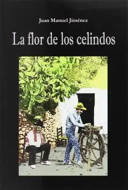La Flor de los Celindos