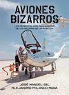 AVIONES BIZARROS