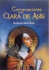 CONVERSACIONES CON CLARA DE ASÍS