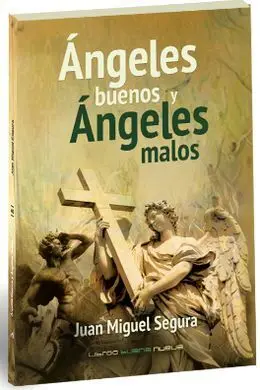 Ángeles Buenos y Ángeles Malos